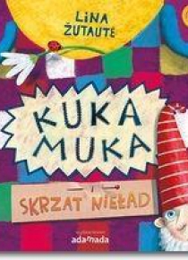 Kuka Muka i skrzat Nieład