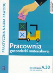 Pracownia gospodarki materiałowej. Kwal.A.30 WSiP