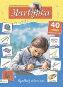Martynka. Spróbuj odszukać. W szkole