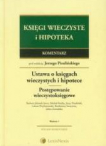 Księgi wieczyste i hipoteka Komentarz