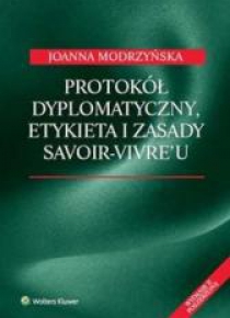 Protokół dyplomatyczny etykieta i zasady...