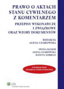 Prawo o aktach stanu cywilnego z komentarzem