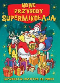 Nowe przygody Supermikołaja