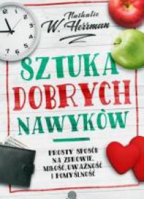 Sztuka dobrych nawyków