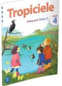 Tropiciele SP 3 Podręcznik cz.4 WSiP