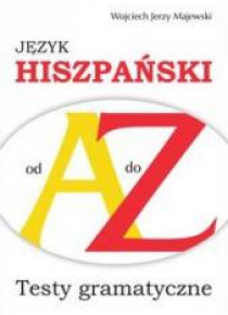 Testy gramatyczne Od A do Z - J.hiszpański KRAM