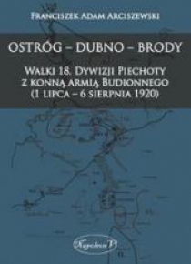 Ostróg - Dubno - Brody Walki 18
