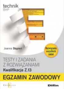 Egzamin zawodowy. Kwalifikacja Z.13