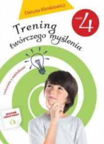 Trening twórczego myślenia cz. 4