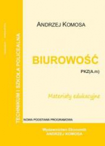 Biurowość materiały edukacyjne PZK(A.m) EKONOMIK