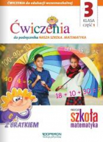 Nasza Szkoła. Matematyka SP 3/1 ćw. OPERON