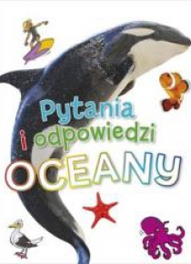 Pytania i odpowiedzi. Oceany