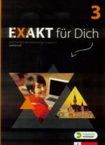 Exakt fur Dich 3 podręcznik + CD LEKTORKLETT