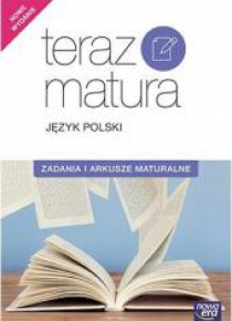 Teraz matura 2020 J. polski. Zadania i arkusze NE