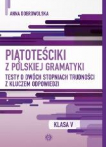 Piątoteściki z polskiej gramatyki
