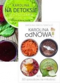 Pakiet - Karolina na detoksie/Karolina odNowa
