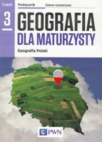 Geografia LO 3 Dla maturzysty Podr ZR w2016 NE/PWN