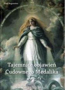 Tajemnice objawień Cudownego Medalika