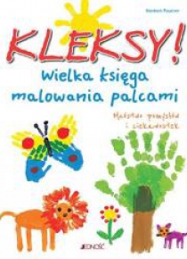Kleksy! Wielka księga malowania palcami