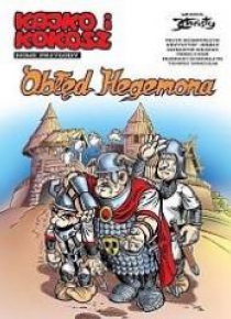 Kajko i Kokosz - Obłęd Hegemona cz.1