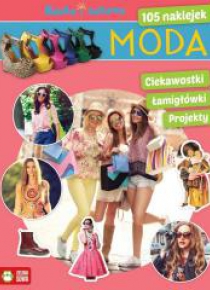 Nauka i zabawa. Moda