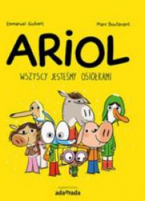 Ariol. Wszyscy jesteśmy osiołkami