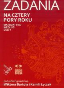 Zadania na cztery pory roku. Matematyka wg Delty