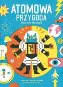 Atomowa przygoda profesora Astrokota