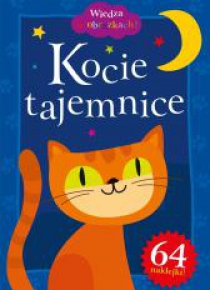 Wiedza w obrazkach - Kocie tajemnice