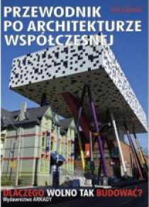 Przewodnik po architekturze współczesnej