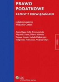 Prawo podatkowe. Kazusy z rozwiązaniami