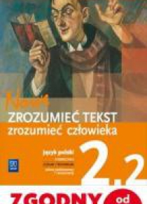 J.polski LO Nowe zrozumieć tekst 2/2 w.2016 WSiP