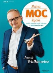 Pełna MOC życia TW w.2016