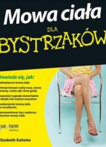 Mowa ciała dla bystrzaków wyd.3