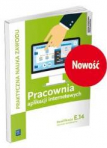 Pracownia aplikacji internetowych. Kwal. E.14 WSiP