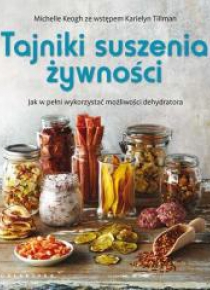 Tajniki suszenia żywności
