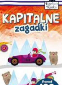 Kapitan Nauka. Kapitalne zagadki (4-5 lat)