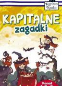 Kapitan Nauka. Kapitalne zagadki (6-7 lat)