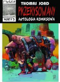 Przerysowany. Antologia komiksowa