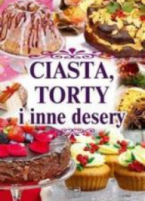 Ciasta, torty i inne desery TW