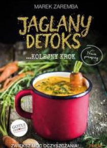 Jaglany Detoks. Kolejny krok TW