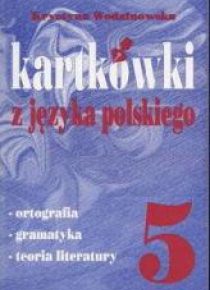 Kartkówki z języka polskiego klasa 5