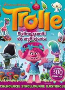 Trolle. Piękne scenki do wyklejania