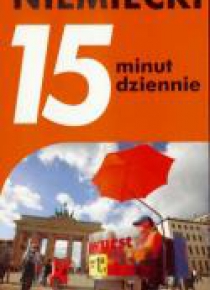 15 minut dziennie. Niemiecki w.2016