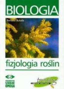 Trening Matura - Biologia Fizjologia roślin OMEGA