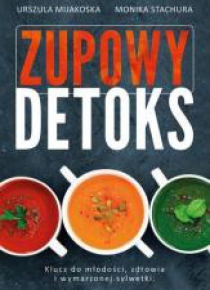 Zupowy detoks