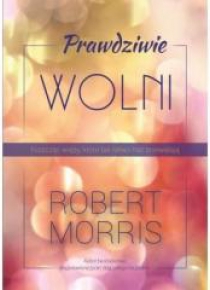 Prawdziwie wolni