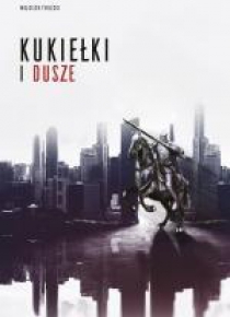 Kukiełki i dusze