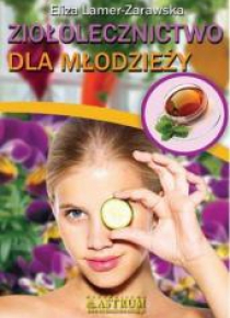 Ziołolecznictwo dla młodzieży