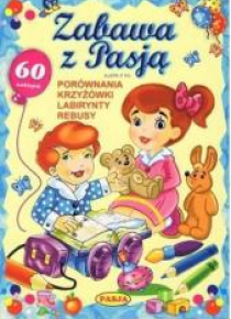 Zabawy z pasją